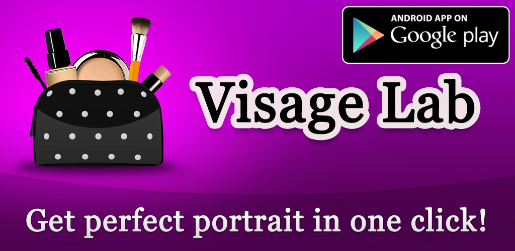 Visage Lab is going Android! Photo Lab & Pho.to site